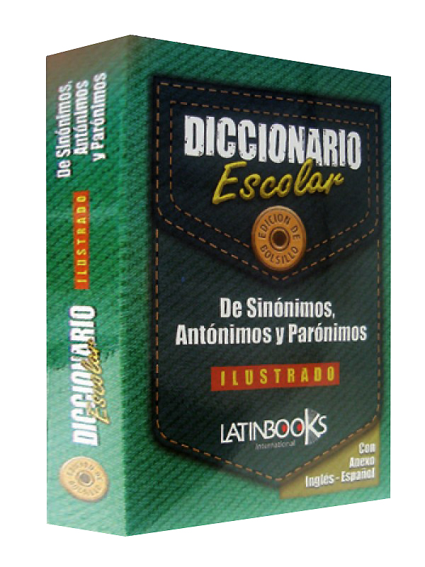 DICCIONARIO DE BOLSILLO SINONIMOS, ANTONIMOS Y PARONIMOS